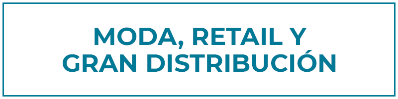 moda, retail y gran distribución