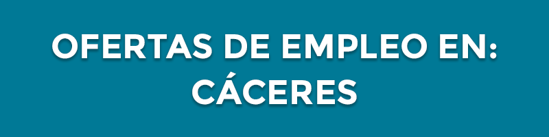 ofertas de empleo en cáceres