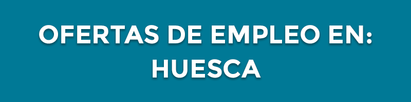 ofertas de empleo en huesca