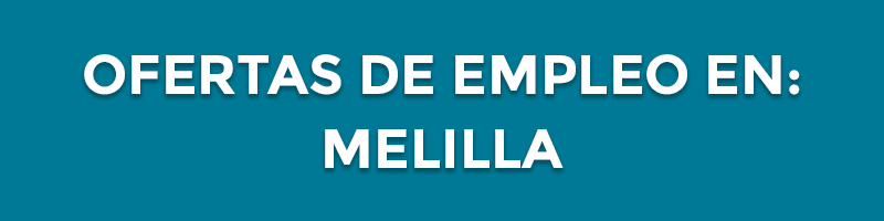ofertas de empleo en melilla