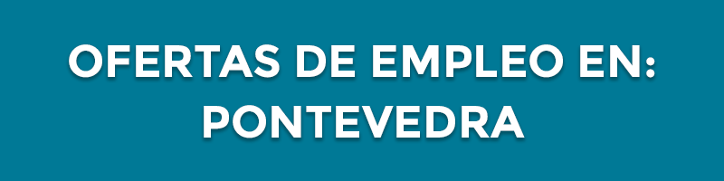 ofertas de empleo en pontevedra