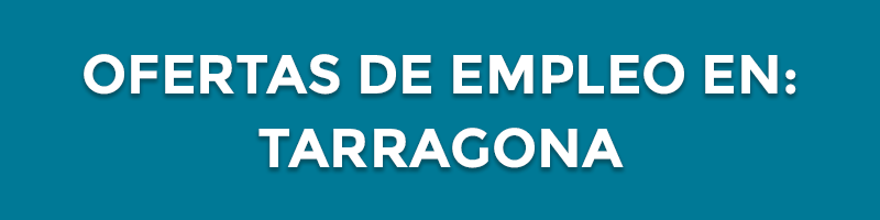 ofertas de empleo en tarragona