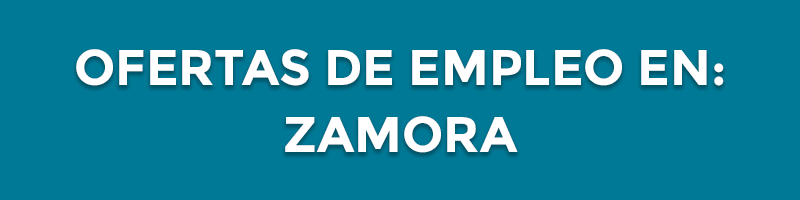 ofertas de empleo en zamora